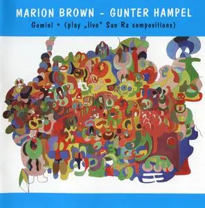 Marion Brown & Gunter Hampel - Gemini + Play 'Live' Sun Ra Compositions (1983) {Birth Records ‎BIRTHo37 rel 1993}