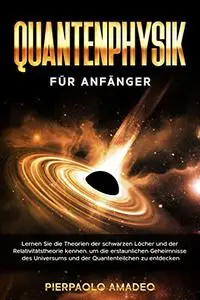 QUANTENPHYSIK FÜR ANFÄNGER