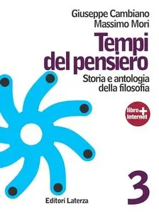 Giuseppe Cambiano, Massimo Mori - Tempi del pensiero vol.3. Età contemporanea