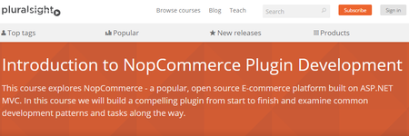 Pluralsight - Introduction to NopCommerce Plugin Development (2015)