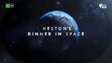 Heston's Dinner in Space (2016)