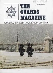 The Guards Magazine - Spring 1982