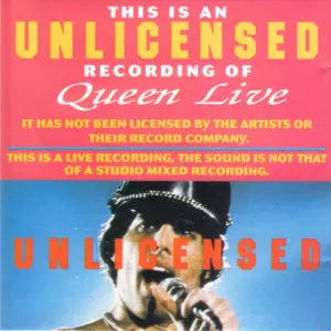 Queen - Unlicensed Live (1997) {SW} **[RE-UP]**