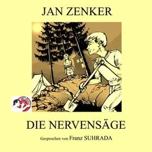 «Die Nervensäge» by Jan Zenker