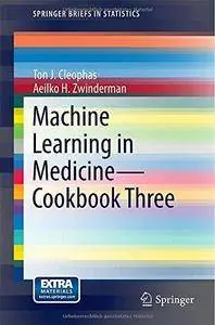 Machine Learning in Medicine - Cookbook Three (Repost)