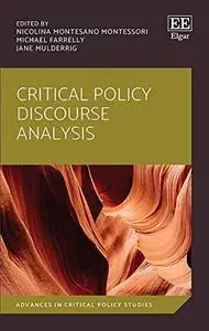 Critical Policy Discourse Analysis (Advances in Critical Policy Studies)