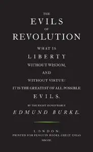 The Evils of Revolution