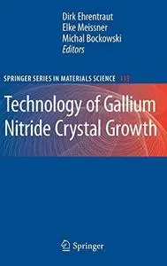 Technology of Gallium Nitride Crystal Growth