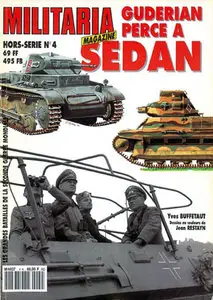 Armes Militaria Magazine HS 04 - Guderian Perce has Sedan