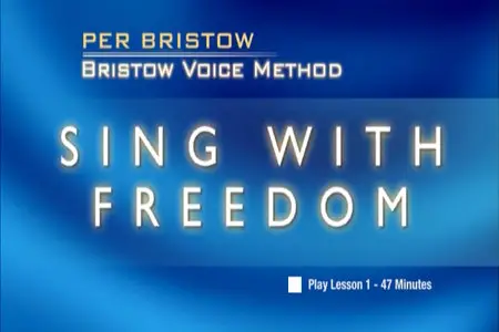 Bristow Voice Method - Sing With Freedom