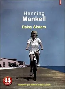 Mankell Henning, "Daisy Sisters", Live audio 2 CD MP3