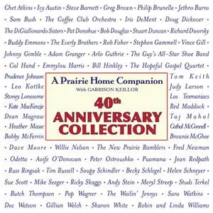 «Prairie Home Companion 40th Anniversary Collection» by Garrison Keillor