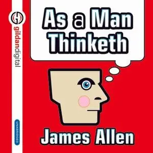 As a Man Thinketh [Audiobook]