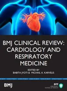 BMJ Clinical Review: Cardiology and Respiratory Medicine