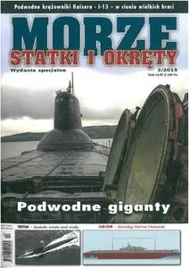 Morze Statki i Okrety Wydanie Specjalne 2015-02 (156)
