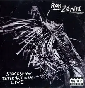 Rob Zombie - Spookshow International Live (2015)