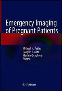 Emergency Imaging of Pregnant Patients