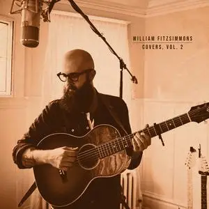 William Fitzsimmons - Covers, Vol. 2 (2023) [Official Digital Download]