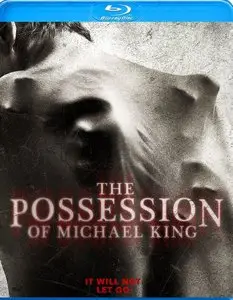The Possession Of Michael King (2014)