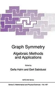 Graph symmetry: Algebraic methods and applications
