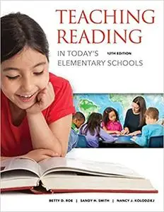 Teaching Reading in Today's Elementary Schools Ed 12
