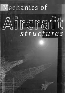Mechanics of Aircraft Structures