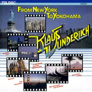 Klaus Wünderlich – From New York to Yokohama (1986)