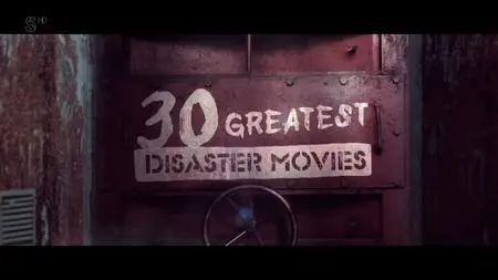 30 Greatest Disaster Movies (2015)