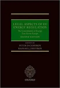 Legal Aspects of EU Energy Regulation Ed 2