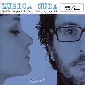Musica Nuda - 55/21 (Petra Magoni  & Ferruccio Spinetti)