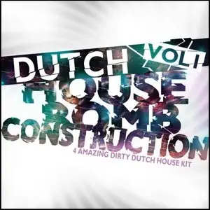 Shockwave Dutch House Bomb Kit Vol 1 (WAV)