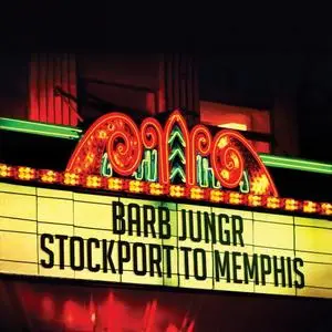 Barb Jungr - Stockport to Memphis (2012) [Official Digital Download]