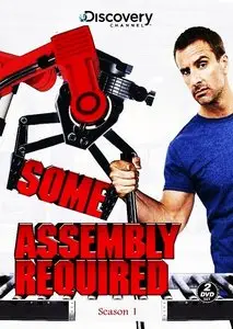 Discovery Channel - Some Assembly Required: Series 1 (2011)
