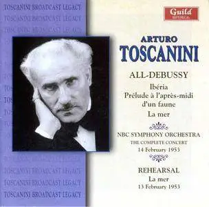 Arturo Toscanini · NBC Symphony Orchestra · All-Debussy Broadcast [13·14-Feb-53] 2CD set [RE-POST]