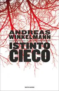 Istinto cieco - Andreas Winkelmann