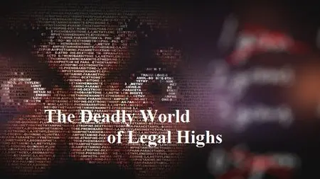 BBC - Scotland Investigates: The Deadly World of Legal Highs (2015)