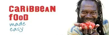 Caribbean Food Made Easy S01E01-E04 (2013)