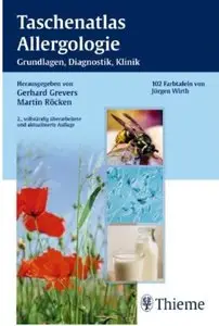 Taschenatlas Allergologie: Grundlagen - Klinik - Therapie (Auflage: 2)