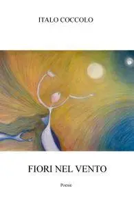 FIORI NEL VENTO
