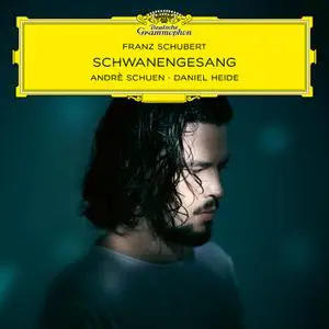 Andrè Schuen - Schubert - Schwanengesang (2022) [Official Digital Download 24/96]