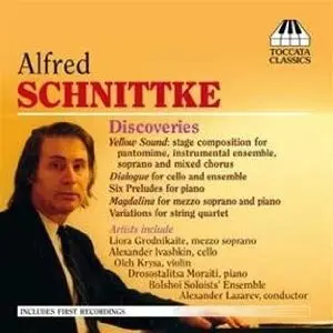 Alfred Schnittke - Discoveries (2010)