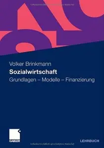 Sozialwirtschaft: Grundlagen - Modelle - Finanzierung