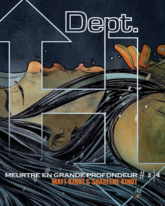 Dept. H - Tome 2/4 - Meurtre en grande profondeur (2018)