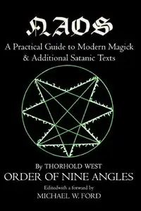 NAOS: A Practical Guide to Modern Magick