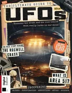 All About History The Ultimate Guide to UFOs - 1st Edition - 18 April 2024