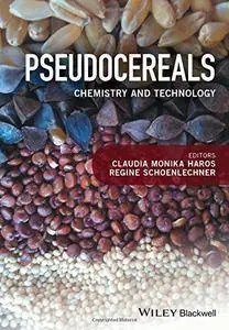 Pseudocereals: Chemistry and Technology