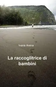 La raccoglitrice di bambini