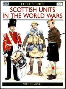 Scottish Divisions in the World Wars (Elite 56) (Repost)