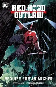 DC-Red Hood Outlaw 2018 Vol 01 Requiem For An Archer 2019 Hybrid Comic eBook