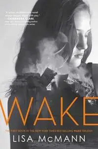 «Wake» by Lisa McMann